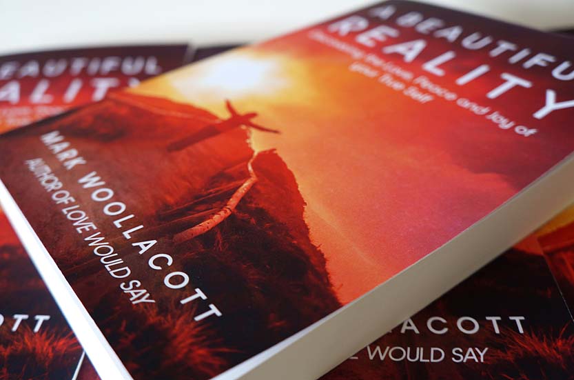 book cover of A Beautiful Reality book by author of mystical self-help spiritual literature Mark Woollacott